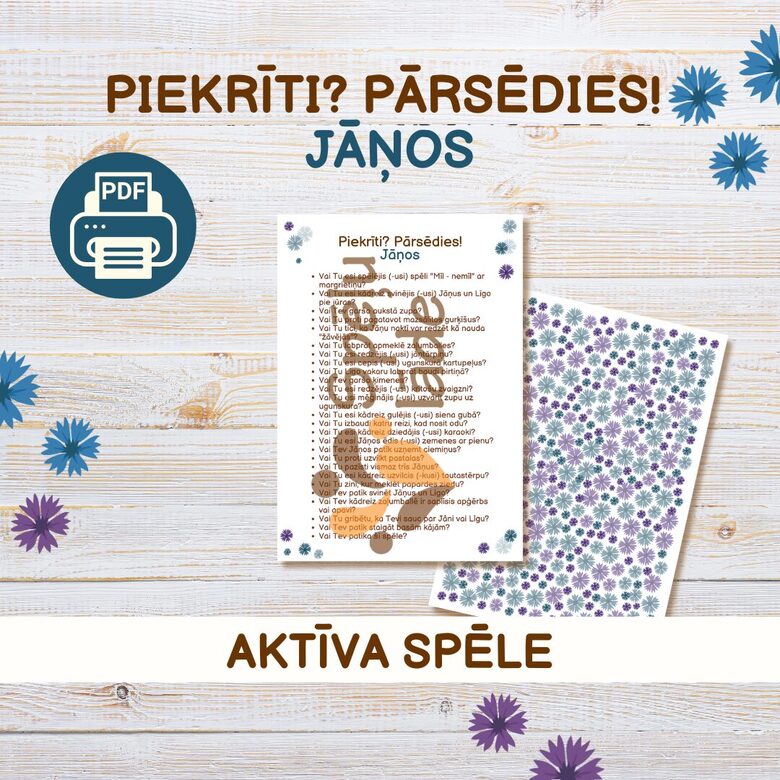 SPĒLE "PIEKRĪTI? PĀRSĒDIES! JĀŅOS"