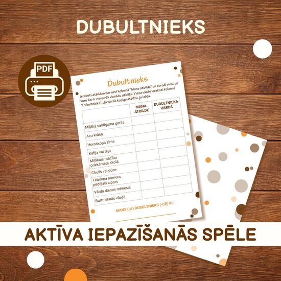 SPĒLE "DUBULTNIEKS"