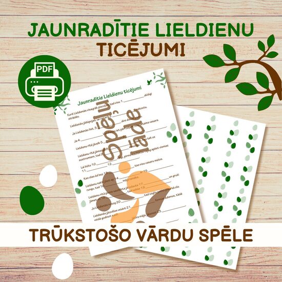 SPĒLE "JAUNRADĪTIE LIELDIENU TICĒJUMI"