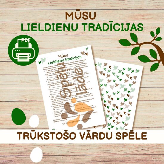 SPĒLE "MŪSU LIELDIENU TRADĪCIJAS"