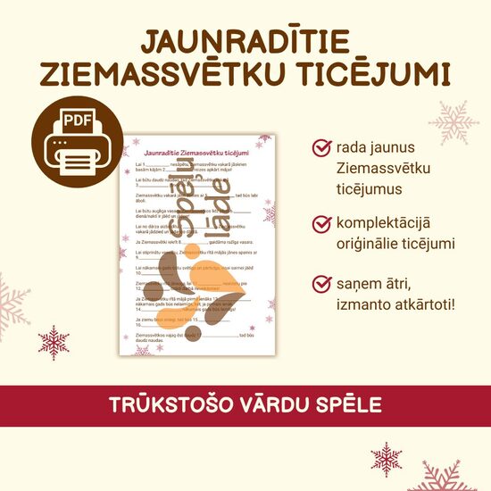 SPĒLE "JAUNRADĪTIE ZIEMASSVĒTKU TICĒJUMI"